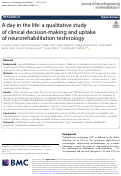 Cover page: A day in the life: a qualitative study of clinical decision-making and uptake of neurorehabilitation technology