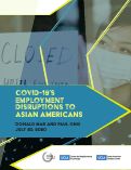 Cover page: COVID-19's Employment Disruptions to Asian Americans