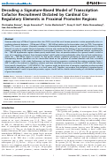 Cover page: Decoding a Signature-Based Model of Transcription Cofactor Recruitment Dictated by Cardinal Cis-Regulatory Elements in Proximal Promoter Regions