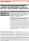 Cover page: Combined PD-L1/TGFβ blockade allows expansion and differentiation of stem cell-like CD8 T cells in immune excluded tumors.