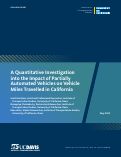 Cover page: A Quantitative Investigation into the Impact of Partially Automated Vehicles on Vehicle Miles Travelled in California