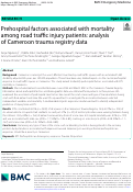 Cover page: Prehospital factors associated with mortality among road traffic injury patients: analysis of Cameroon trauma registry data