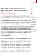 Cover page: Person-centred maternity care in low-income and middle-income countries: analysis of data from Kenya, Ghana, and India