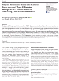 Cover page: Filipino Americans Social and Cultural Experiences of Type 2 Diabetes Management: Cultural Paradox, Ownership, and Success Definition.