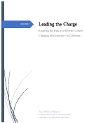 Cover page: Leading the Charge: Ensuring the Future of Electric Vehicle Charging Infrastructure in California