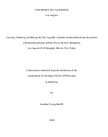 Cover page: Learning, Thinking, and Making the City Together: Graduate Student Educational Encounters with Interdisciplinarity and the City in the New Humanities