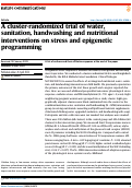 Cover page of A cluster-randomized trial of water, sanitation, handwashing and nutritional interventions on stress and epigenetic programming.