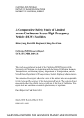 Cover page: A Comparative Safety Study of Limited versus Continuous Access High Occupancy Vehicle (HOV) Facilities