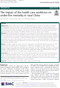 Cover page: The impact of the health care workforce on under-five mortality in rural China