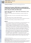 Cover page: Single room occupancy (SRO) hotels as mental health risk environments among impoverished women: the intersection of policy, drug use, trauma, and urban space.