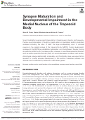 Cover page: Synapse Maturation and Developmental Impairment in the Medial Nucleus of the Trapezoid Body.