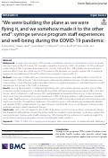 Cover page: “We were building the plane as we were flying it, and we somehow made it to the other end”: syringe service program staff experiences and well-being during the COVID-19 pandemic