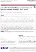 Cover page: Social deficits mirror delayed cerebrovascular dysfunction after traumatic brain injury.