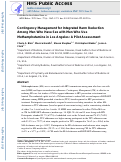 Cover page: Contingency Management for Integrated Harm Reduction Among Men Who Have Sex with Men Who Use Methamphetamine in Los Angeles: A Pilot Assessment