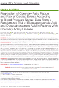 Cover page: Regression of Coronary Fatty Plaque and Risk of Cardiac Events According to Blood Pressure Status: Data From a Randomized Trial of Eicosapentaenoic Acid and Docosahexaenoic Acid in Patients With Coronary Artery Disease.
