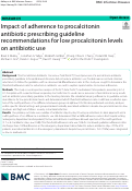 Cover page: Impact of adherence to procalcitonin antibiotic prescribing guideline recommendations for low procalcitonin levels on antibiotic use.