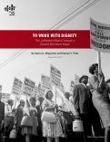 Cover page: To Work With Dignity: The Unfinished March Toward a Decent Minimum Wage