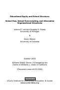 Cover page of Educational Equity and School Structure: School Size, School Overcrowding, and Alternative Organizational Structures