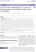 Cover page: Purtscher-like retinopathy in a 19-year-old with maturity-onset diabetes of the young: a&nbsp;case report.