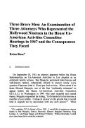 Cover page: Three Brave Men: An Examinantion of Three Attorneys Who Represented the Hollywood Nineteen in the House Un-American Activities Committee Hearings in 1947 and the Consequences They Faced