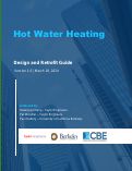 Cover page: Hot Water Heating: Design and Retrofit Guide