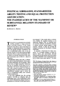 Cover page: Political Liberalism, Standardized Ability Testing and Equal Protection Adjudication: The Inadequacies of the Manifest or Substantial Relation Standard of Review