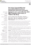 Cover page: Pre-injury Comorbidities Are Associated With Functional Impairment and Post-concussive Symptoms at 3- and 6-Months After Mild Traumatic Brain Injury: A TRACK-TBI Study.