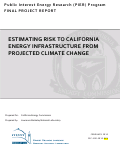 Cover page: Estimating Risk to California Energy Infrastructure from Projected Climate Change