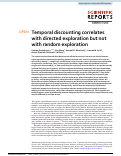 Cover page: Temporal discounting correlates with directed exploration but not with random exploration.