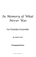 Cover page: In Memory of What Never Was