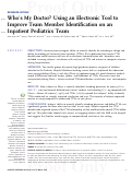 Cover page: Who’s My Doctor? Using an Electronic Tool to Improve Team Member Identification on an Inpatient Pediatrics Team