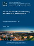 Cover page: Influence of Business Models on PV-Battery Dispatch Decisions and Market Value