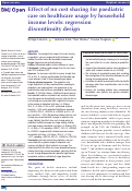 Cover page: Effect of no cost sharing for paediatric care on healthcare usage by household income levels: regression discontinuity design.