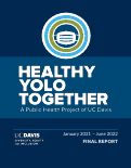 Cover page of Healthy Yolo Together: A Public Health Project of UC Davis, Final Report