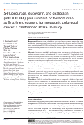 Cover page: 5-Fluorouracil, leucovorin, and oxaliplatin (mFOLFOX6) plus sunitinib or bevacizumab as first-line treatment for metastatic colorectal cancer: a randomized Phase IIb study.