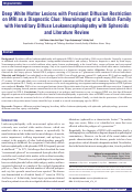 Cover page: Deep White Matter Lesions with Persistent Diffusion Restriction on MRI as a Diagnostic Clue: Neuroimaging of a Turkish Family with Hereditary Diffuse Leukoencephalopathy with Spheroids and Literature Review.