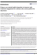 Cover page: Primary care mental health integration to improve early treatment engagement for veterans who screen positive for depression.