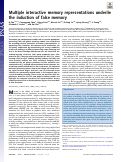 Cover page: Multiple interactive memory representations underlie the induction of false memory