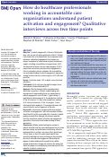 Cover page: How do healthcare professionals working in accountable care organisations understand patient activation and engagement? Qualitative interviews across two time points