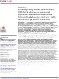 Cover page: Acute respiratory distress syndrome after SARS-CoV-2 infection on young adult population: International observational federated study based on electronic health records through the 4CE consortium