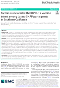 Cover page: Factors associated with COVID-19 vaccine intent among Latino SNAP participants in Southern California
