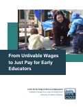 Cover page: From Unlivable Wages to Just Pay for Early Educators