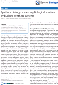 Cover page: Synthetic biology: advancing biological frontiers by building synthetic systems