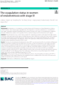 Cover page: The coagulation status in women of endometriosis with stage IV.