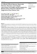 Cover page: A 4-Month Whole-Systems Ayurvedic Medicine Nutrition and Lifestyle Intervention Is Feasible and Acceptable for Breast Cancer Survivors: Results of a Single-Arm Pilot Clinical Trial