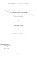 Cover page: Changing Friendship Networks and Access to Academic Capital : : The Transitions of Middle School Students