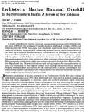 Cover page: Prehistoric Marine Mammal Overkill in the Northeastern Pacific: A Review of New Evidence