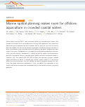 Cover page: Marine spatial planning makes room for offshore aquaculture in crowded coastal waters.