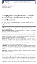 Cover page: Using Quantile Regression to Examine Health Care Expenditures during the Great Recession
