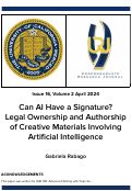 Cover page: Can AI Have a Signature: Legal Ownership and Authorship of Creative Materials Involving Artificial Intelligence